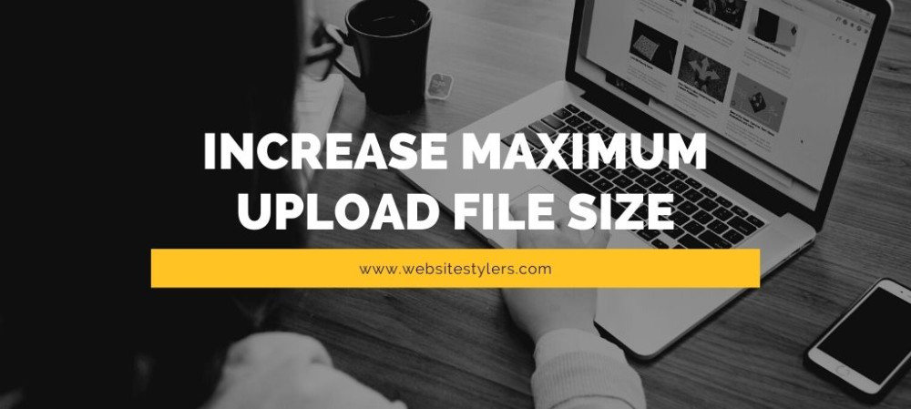 How To Increase Maximum Upload File Size in WordPress