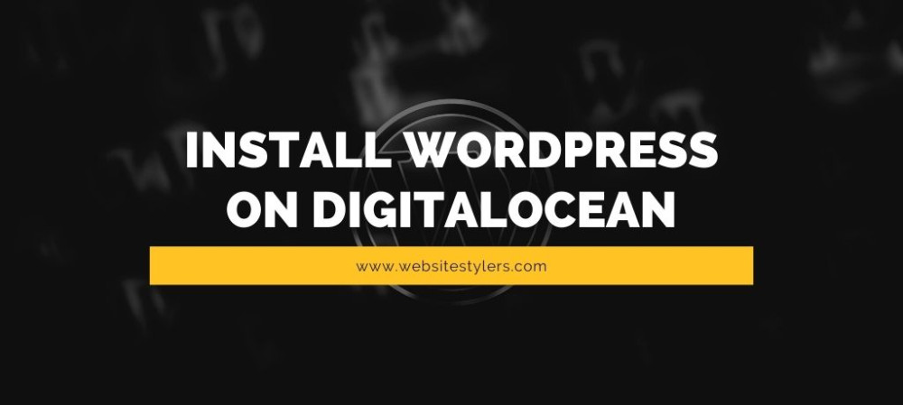 One-click install WordPress on DigitalOcean, Easy and Fastest Method